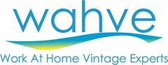 WAHVE WORK AT HOME VINTAGE EXPERTS