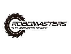 ROBOMASTERS THE ANIMATED SERIES