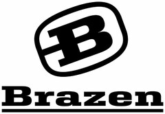 B BRAZEN