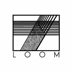 LOOM