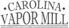 CAROLINA VAPOR MILL