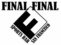 FF FINAL FINAL SPORTS BAR SAN FRANCISCO