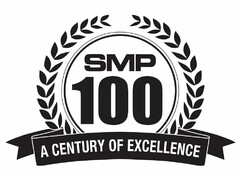SMP 100 A CENTURY OF EXCELLENCE