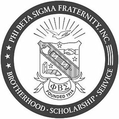 PHI BETA SIGMA FRATERNITY, INC. FOUNDED1914 BROTHERHOOD SCHOLARSHIP SERVICE