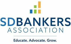 SDBANKERS ASSOCIATION EDUCATE. ADVOCATE. GROW