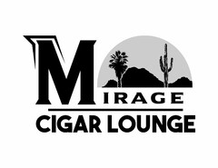 MIRAGE CIGAR LOUNGE