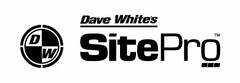 D W DAVE WHITE'S SITEPRO