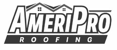 AMERIPRO ROOFING