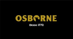 OSBORNE DESDE 1772