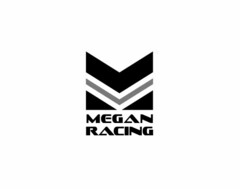 MEGAN RACING