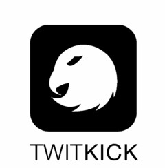 TWITKICK