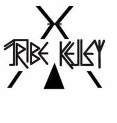 TRIBE KELLEY