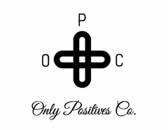 OPC ONLY POSITIVES CO.