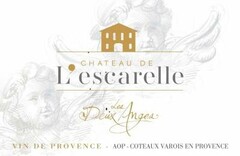 CHATEAU DE L'ESCARELLE LES DEUX ANGES VIN DE PROVENCE AOP COTEAUX VAROIS EN PROVENCE