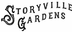 STORYVILLE GARDENS