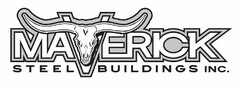 MAVERICK STEEL BUILDINGS INC.