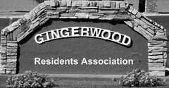 GINGERWOOD RESIDENTS ASSOCIATION