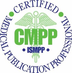 · CERTIFIED · MEDICAL PUBLICATION PROFESSIONAL CMPP · ISMPP ·