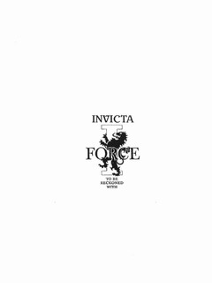 I INVICTA I FORCE TO BE RECKONED WITH