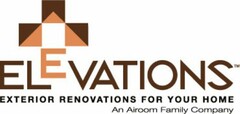 ELEVATIONS EXTERIOR RENOVATIONS FOR YOUR HOME AN AIROOM FAMILY COMPANY