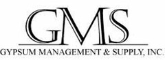 GMS GYPSUM MANAGEMENT & SUPPLY, INC.