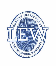 QUALITY INSPECTED BY LEW LIFETIME ENGINEWARRANTY