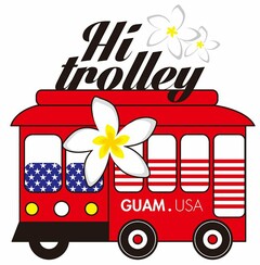 HI TROLLEY GUAM USA