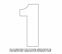 1 BASICS MADE SIMPLE