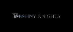 DESTINY KNIGHTS