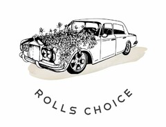 ROLLS CHOICE