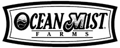 OCEAN MIST FARMS