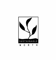 SUSTAINABLE WORTH