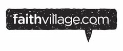 FAITHVILLAGE.COM