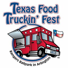 TEXAS FOOD TRUCKIN FEST RANGERS BALLPARK IN ARLINGTON