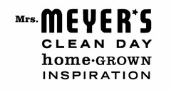 MRS. MEYER*S CLEAN DAY HOME GROWN INSPIRATION