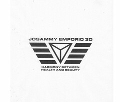 JOSAMMY EMPORIO 3D HARMONY BETWEEN HEALTH AND BEAUTY