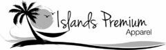 ISLANDS PREMIUM APPAREL