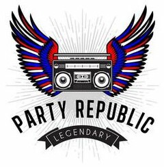 PARTY REPUBLIC LEGENDARY