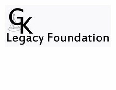 GK LEGACY FOUNDATION