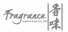 FRAGRANCE TRADITIONAL RECIPE SINCE 1969