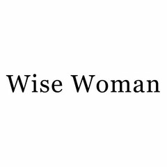 WISE WOMAN