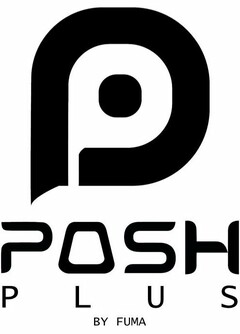 P POSH PLUS BY FUMA