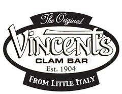 THE ORIGINAL VINCENT'S CLAM BAR EST. 1904 FROM LITTLE ITALY