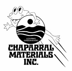 CHAPARRAL MATERIALS INC. LEAPING GREENWARD