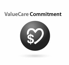 VALUECARE COMMITMENT