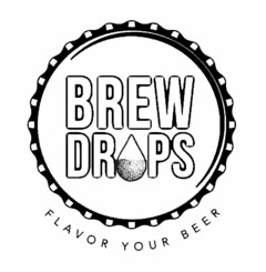 BREW DROPS FLAVOR YOUR BEER