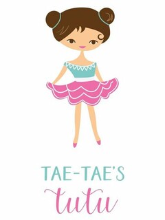 TAE-TAE'S TUTU