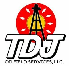 TDJ OILFIELD SERVICES, LLC