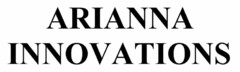 ARIANNA INNOVATIONS