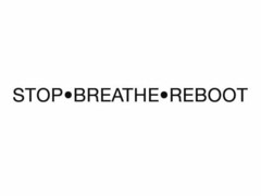 STOP BREATHE REBOOT